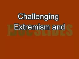 Challenging Extremism and