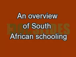 An overview of South African schooling