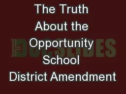 The Truth About the Opportunity School District Amendment