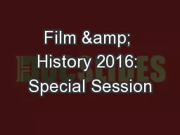 Film & History 2016: Special Session