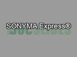 SONYMA Express®