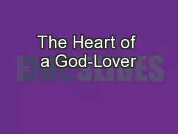 The Heart of a God-Lover