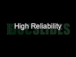 High Reliability