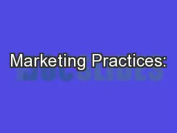 Marketing Practices: