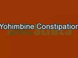 Yohimbine Constipation