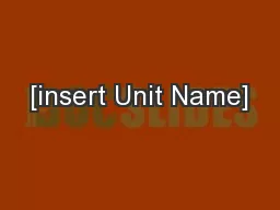 [insert Unit Name]