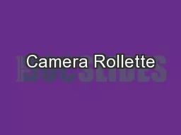 Camera Rollette