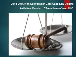 2015-2016 Kentucky Health Care Case Law Update