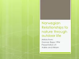 Norwegian Relationships to nature through  outdoor life