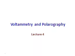 Voltammetry and Polarography