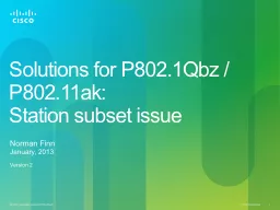Solutions for P802.1Qbz / P802.11ak: