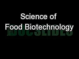 Science of Food Biotechnology