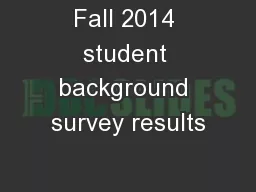 Fall 2014 student background survey results