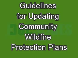 Guidelines for Updating Community Wildfire Protection Plans