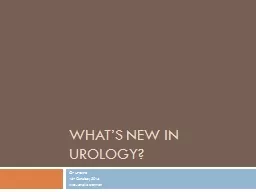 What’s new in Urology?