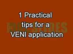 1 Practical tips for a VENI application