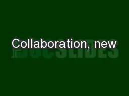 Collaboration, new