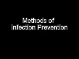 Methods of Infection Prevention