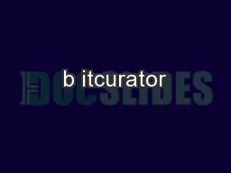 b itcurator
