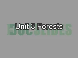 Unit 3 Forests