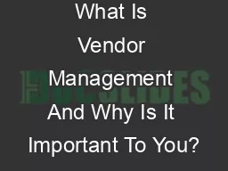 What Is Vendor Management And Why Is It Important To You?