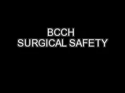 BCCH SURGICAL SAFETY
