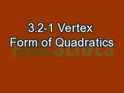 3.2-1 Vertex Form of Quadratics