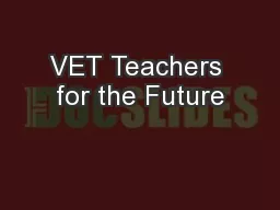 VET Teachers for the Future