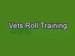 Vets Roll Training