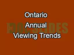 Ontario Annual Viewing Trends