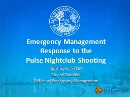 Emergency Management Response to the