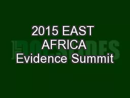 2015 EAST AFRICA Evidence Summit
