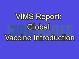 VIMS Report: Global Vaccine Introduction