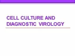 Cell Culture and Diagnostic Virology