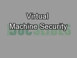 Virtual Machine Security