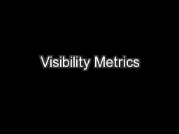 Visibility Metrics