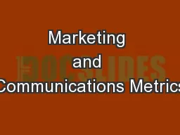 Marketing and Communications Metrics