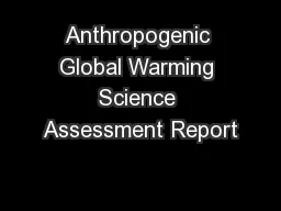 Anthropogenic Global Warming Science Assessment Report