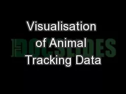 Visualisation of Animal Tracking Data