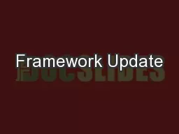 Framework Update
