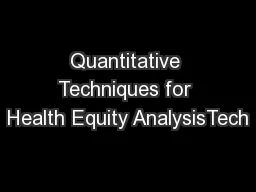 Quantitative Techniques for Health Equity AnalysisTech