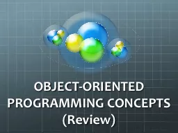 OBJECT-ORIENTED PROGRAMMING CONCEPTS
