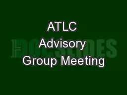 ATLC Advisory Group Meeting