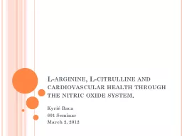 L-arginine, L-citrulline and cardiovascular health through
