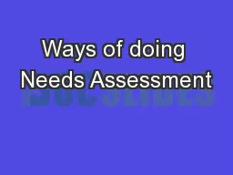 Ways of doing Needs Assessment