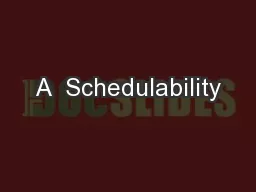 A  Schedulability