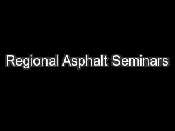 Regional Asphalt Seminars