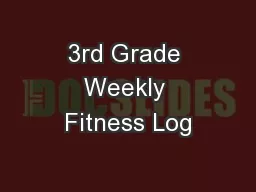 3rd Grade Weekly Fitness Log
