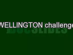 WELLINGTON challenge