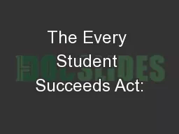 The Every Student Succeeds Act:
